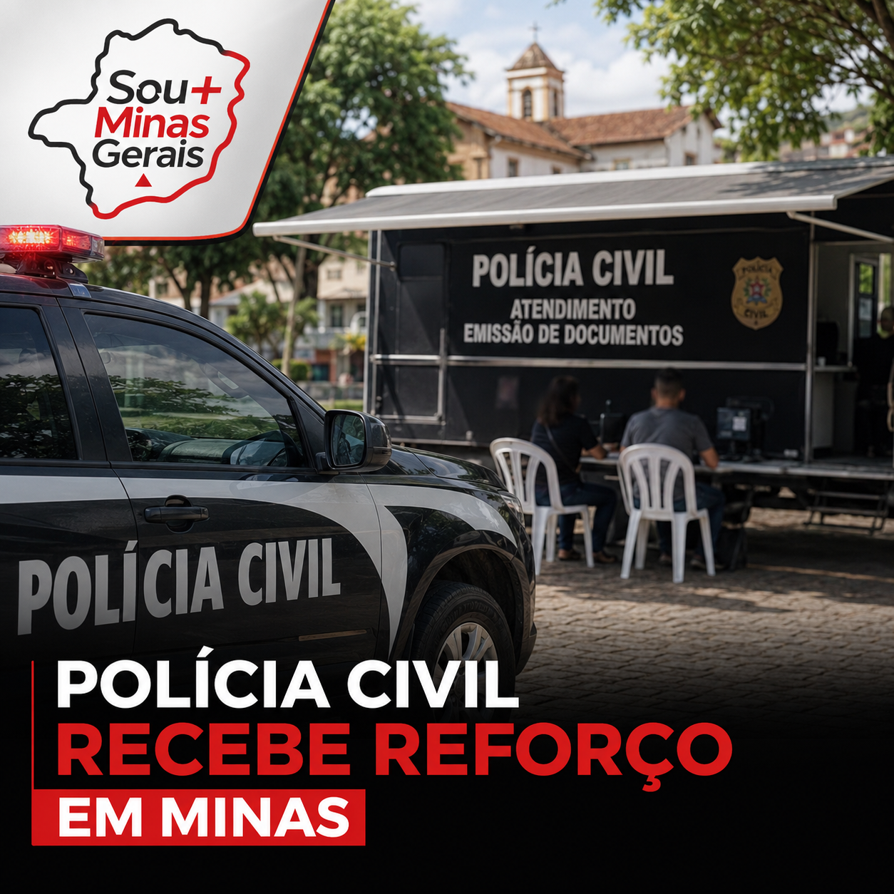 Polícia Civil recebe reforço com viaturas, base móvel e novos agentes em Minas